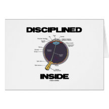 Disciplined Eye (I) Inside (Eyeball Anatomy Humour Card