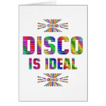 Disco is Ideal Card