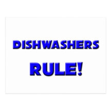 Dishwashers Rule! Postcard