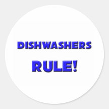 Dishwashers Rule! Stickers