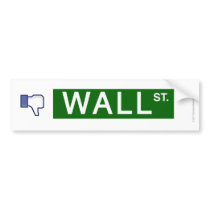 Dislike Wall St. Bumper Sticker
