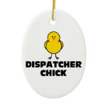 Dispatcher Chick Christmas Ornaments