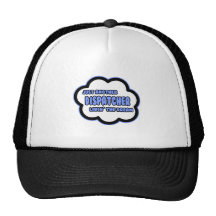 Dispatcher .. Livin' The Dream Hats