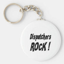 Dispatchers Rock! Keychain