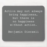 Disraeli Quote Grey Mouse Pad