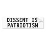 DISSENT IS PATRIOTISM BUMPER STICKERS