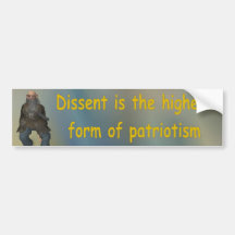 dissent is the highest form of patriotism bumper sticker