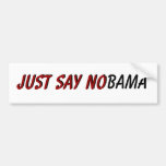 Dites juste l'adhésif pour pare-chocs de NObama Autocollant Pour Voiture