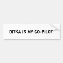 Ditka is my co-pilot bumper sticker