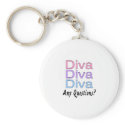 Diva Any Questions keychains