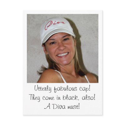 DIVA Caps at www.zazzle.com/LadyDenise   - by LadyDenise