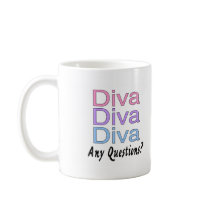Diva Diva Diva Coffee Mugs