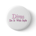 Divas Do It With Style buttons