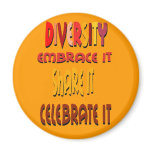 Diversity: Embrace It Magnet