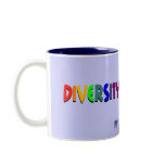 Diversity Is Reality Diversity Mug