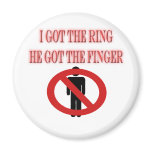 Divorce Breakup No Man Symbol  I Got The Ring Refrigerator Magnet