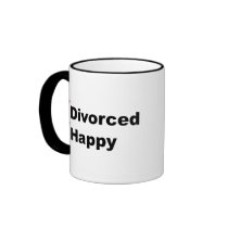 Divorced And Happy Coffee Mug