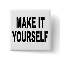 DIY Make It Yourself Square Button