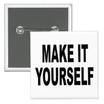 DIY Make It Yourself Square Button