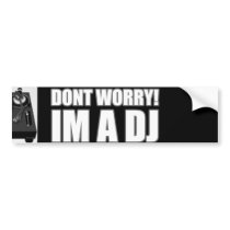 DJ BUMPER STICKER