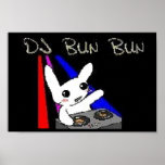 DJ Bun Bun Poster posters
