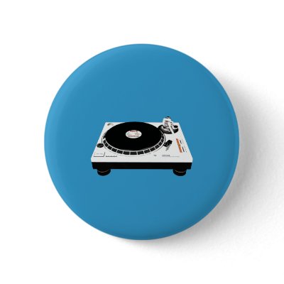 DJ Decks Pinback Button by OneArmedGraphics