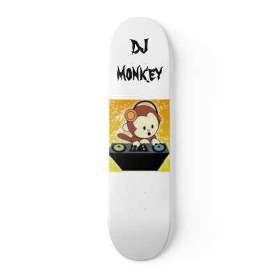 DJ, DJ monkey Skateboards by djs123