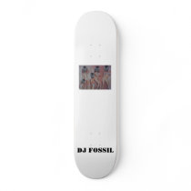 dj fossil skateboard