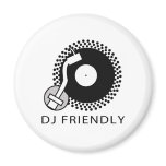 DJ Friend - DJing Disc Jockey Music Vinyl Record magnets