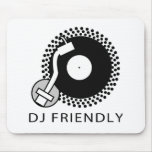 DJ Friend - DJing Disc Jockey Music Vinyl Record mousepads