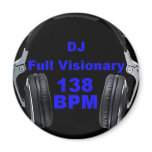 Dj Full Visionary 138 Bpm Shirt Fridge Magnets