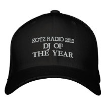 DJ OF THE YEAR , KOTZ RADIO 2010 BASEBALL CAP