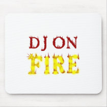 DJ On Fire Mousepad