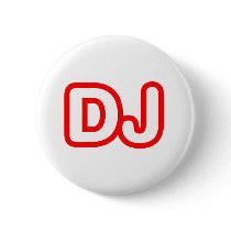 DJ PINBACK BUTTON