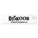 Dj SKOOB BUMPER bumper stickers