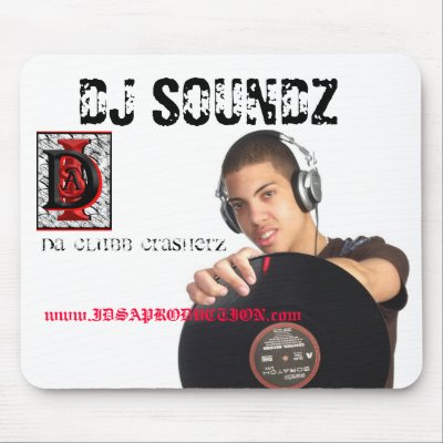 DJ SOUNDZ MOUSE MAT by idsaproductions