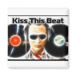DJ Stuff "Kiss This Beat" Refrigerator Magnet