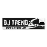 DJ TREND BUMPER STICKER