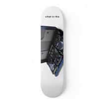 dj, what in the, DJ Custom Skate Board