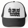 Djs Are Not Rockstars Hat