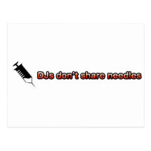 DJs Don't Share Needles Postcards