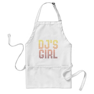 DJs Girl - Disc Jockey Girlfriend wife DJing Music Apron by HOTDJGEAR