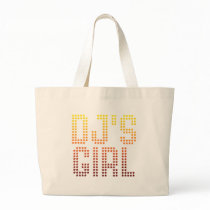 DJs Girl - Disc Jockey Girlfriend wife DJing Music Tote Bags
