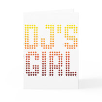 DJs Girl - Disc Jockey Girlfriend wife DJing Music Greeting Cards