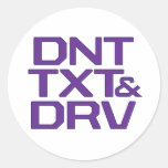 DNT TXT & DRV ROUND STICKER