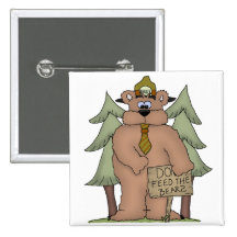 Do Feed the Bears Pinback Buttons