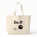 Do I (Ball and Chain) Tote Bags