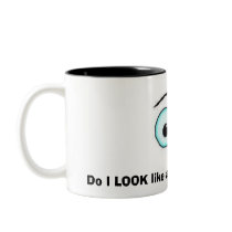 Do I LOOK like a morning person...mug