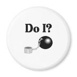 Do I Fridge Magnets