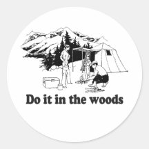 DO IT IN THE WOODS 3 STICKERS